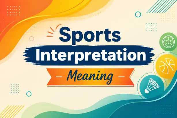  Interpretation